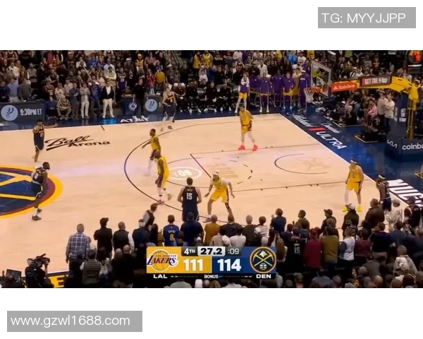 湖人对决掘金精彩回顾球星表现与战术分析全方位解读